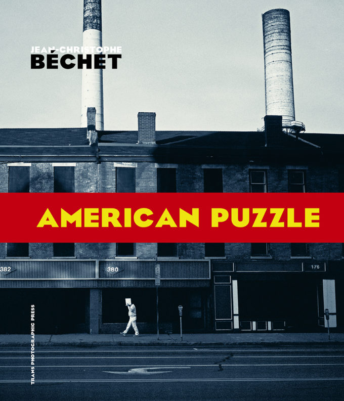 AMERICAN PUZZLE de Jean-Christophe Béchet
