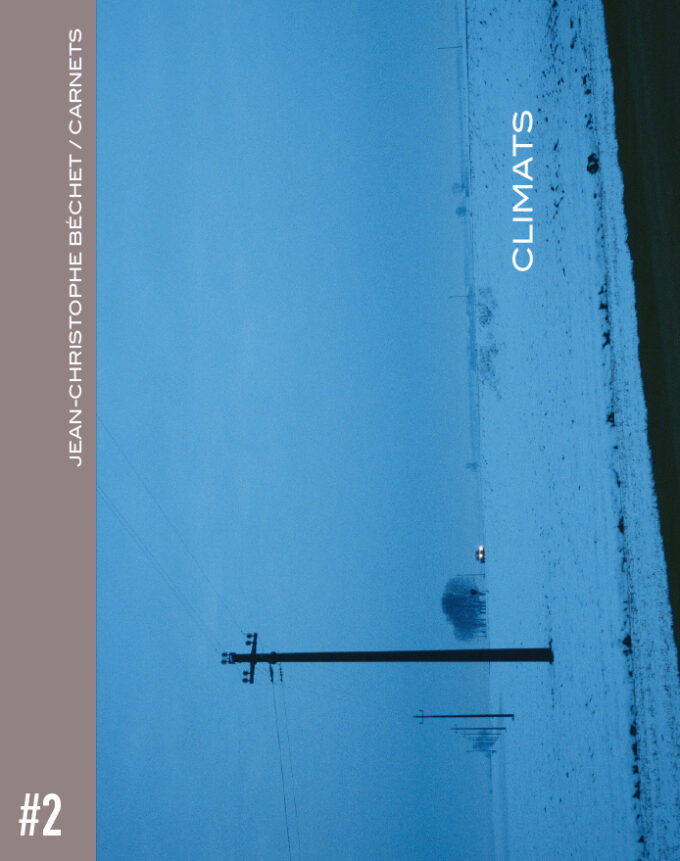 Carnet #2_CLIMATS de Jean-Christophe Béchet