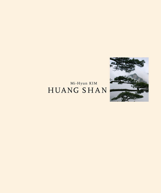 HUANG SHAN de Mi-Hyun Kim