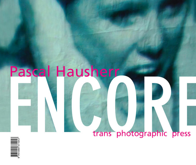 ENCORE de Pascal Hausherr