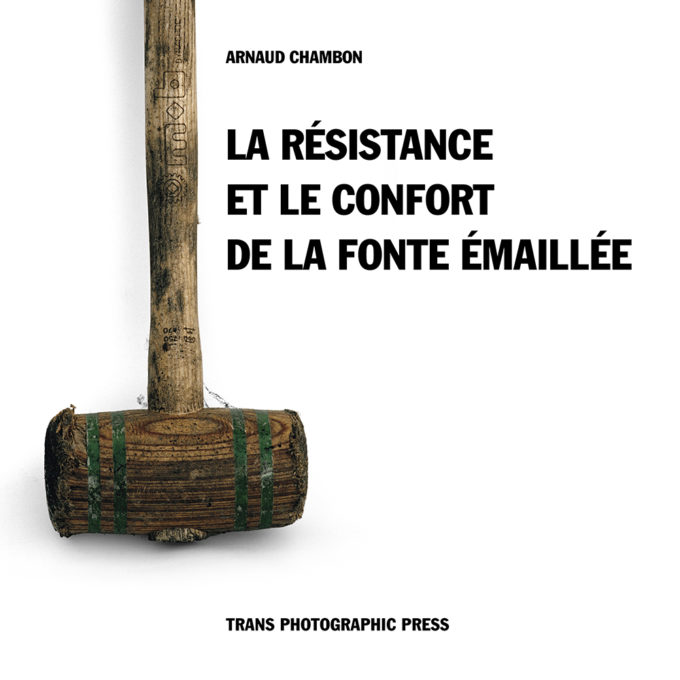 LA RÉSISTANCE ET LE CONFORT DE LA FONTE ÉMAILLÉE d'Arnaud Chambon